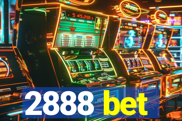 2888 bet